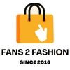 fans2fashion